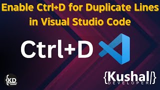 How to Enable CtrlD for Duplicate Lines in Visual Studio Code  Keyboard Shortcuts Tutorial [upl. by Rollie]