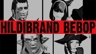 Hildibrand Bebop  FFXIVCowboy Bebop Anime Opening Parody [upl. by Eiramrefinnej]