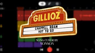 Chappell Roan  HOT TO GO  Vocal Cover by Sonson [upl. by Spoor]