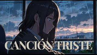 Canciones Tristes Que Te Harán Llorar ribbonflowers [upl. by Aibara757]