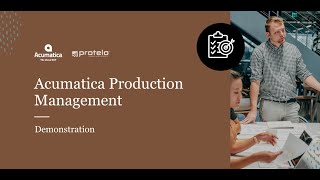 Acumatica Production Management Demonstration [upl. by Gideon206]