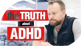 The Truth About ADHD [upl. by Trixy]