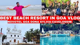 4K Goa Vlog  Novotel Goa Dona Sylvia Resort  Cavelossim Beach  Goa Fenny  North Goa goatrip [upl. by Navonoj579]