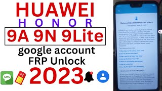 huawei honor 9n 9a 9 lite google account unlock frp bypass without pc 2023 [upl. by Stent]