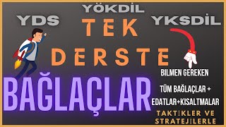 Bağlaçlar Konu Anlatımı ve Taktikler Çıkmış Sorular  Yds Yökdil  Yksdil 💯 [upl. by Haidadej40]