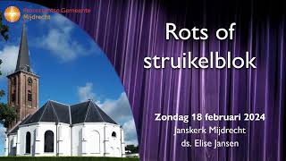 20240218 Rots of struikelblok [upl. by Lrem]