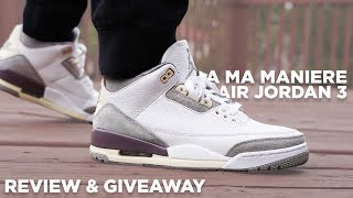 A Ma Maniere Air Jordan 3 REVIEW amp GIVEAWAY [upl. by Aeli]