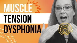 Muscle Tension Dysphonia How Can You Tell If You Have MTD [upl. by Reimer]