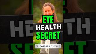 Natural EyeHealing Secrets  Tips from Dr Barbara O’Neill [upl. by Ahsiemak]