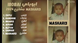 Ibobai Mashari3 playlist ابوباى مشاريع 2024 [upl. by Malarkey]