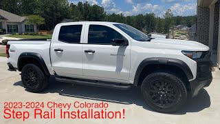 2023 and 2024 Chevy Colorado Step Rail Installation [upl. by Arodnahs]