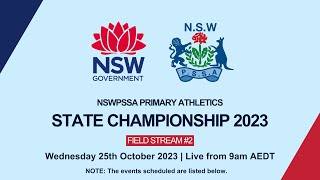 2023 NSWPSSA Primary Athletics Championship  Day 1 Field Stream 2 [upl. by Ahtamat]