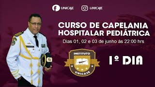 CURSO DE CAPELANIA HOSPITALAR PEDIÁTRICA [upl. by Oiramed556]