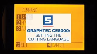 Graphtec CE6000 Setting the Cutting Language [upl. by Yaf]