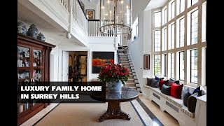 Luxury family home in Surrey Hills UK [upl. by Dnomrej]