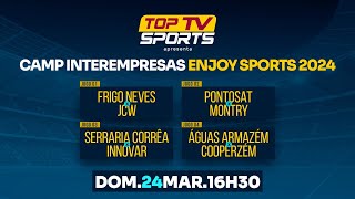 CAMPEONATO INTEREMPRESAS ENJOY SPORTS  ARMAZÉM 2024 [upl. by Sim165]