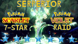 SERPERIOR THE ULTAMATE DANGER NOODLE  7 Star Serperior Raid Pokémon Scarlet and Pokémon Violet [upl. by Ottavia]