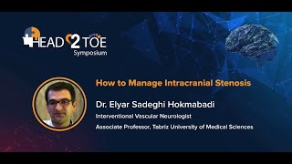 Intracranial Atherosclerotic Disease Treatment  Head2Toe Symposium Elyar Sadeghi  Farsi [upl. by Aihsened449]