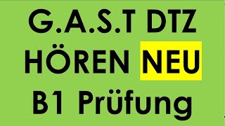 GAST DTZ B1 Hören Prüfung B1 Neu 2024 dtz dtzb1 dtzhören [upl. by Hume306]