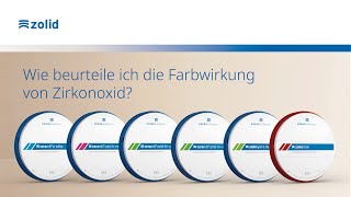 Zirkonoxid einfach erklärt  Wie beurteile ich die Farbwirkung von ZiO [upl. by Artimed654]