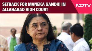 Maneka Gandhis Challenge To MP Election In UPs Sultanpur Dismissed By Court [upl. by Nitza570]