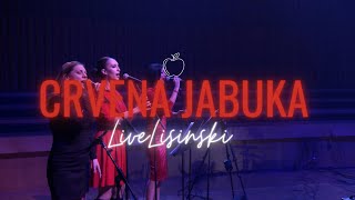 Crvena jabuka  Stižu me sjećanja Live Lisinski 21 [upl. by Zertnom311]