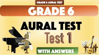 Grade 6 Sample Aural Test 1 with Answer for Trinity Exams [upl. by Mirabelle599]