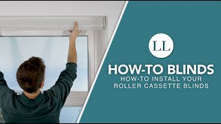 How to Install Your Manual amp Motorised Roller Cassette Blinds  HowTo Blinds [upl. by Keelby908]