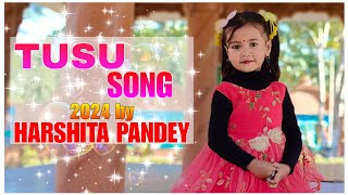 Tusu Song 2024 By Harshita Pandey [upl. by Norehs]