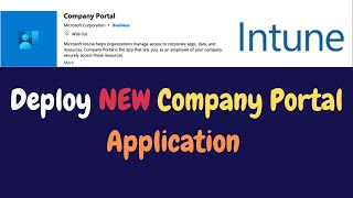 Deploying Company Portal Application using Microsoft Intune Complete Demo [upl. by Nnyroc85]