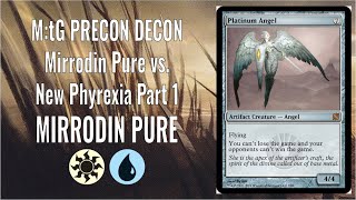 MtG Precon Decon  Duel Decks Part 17 MIRRODIN PURE vs New Phyrexia [upl. by Radferd]