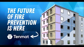 The Future of Fire Prevention is Here  Tenmat Passive Fire Protection for Façades [upl. by Reprah209]