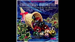 quotChristmas Favoritesquot International Pop Orchestra 1964 [upl. by Rycca644]