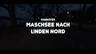 Hannover  Maschsee nach Linden Nord  Lichtermeer [upl. by Canotas604]