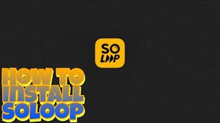 How to install soloop [upl. by Narda]