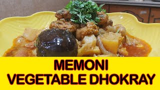 Memoni Style Dhokray with Vegetables Recipe in UrduHindi by Queens Kitchen [upl. by Aufmann]