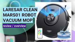 Review of Laresar Clean Mars01 The Ultimate 3in1 Robot Vacuum and Mop Combo [upl. by Nahsaj]