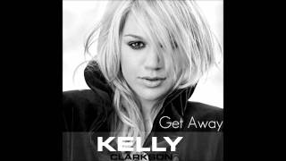 Kelly Clarkson  Get Away New Leak  Breakaway leftover  Download Link [upl. by Fafa493]