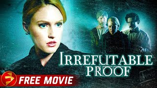 IRREFUTABLE PROOF  Drama Mystery Thriller  Sheena Colette  Free Movie [upl. by Carberry]