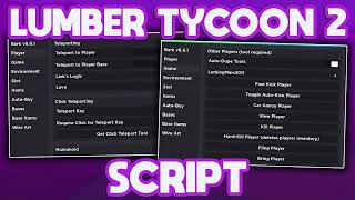 NEW Lumber Tycoon 2 Script 🪓 Money Dupe Spawn Loot Spawn Trees  PASTEBIN [upl. by Arelc]