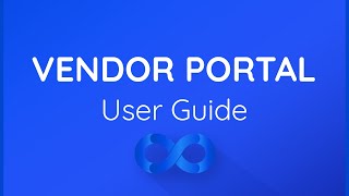 Vendor Portal User Guide [upl. by Enirbas654]