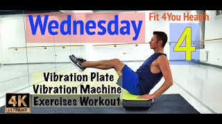 4 Wednesday amp Vibration Plate Vibration Machine Exercises Workout [upl. by Hsatan]