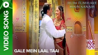 Gale Mein Laal Taai Video Song  Hum Tumhare Hain Sanam  Salman Khan amp Madhuri Dixit [upl. by Ardnasirhc]