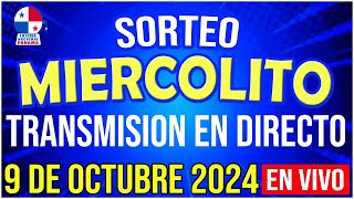 🔰🔰 EN VIVO LOTERIA SORTEO MIERCOLITO 9 de OCTUBRE de 2024  Loteria Nacional de Panamá [upl. by Nyrac]