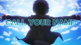 call your name  Eren Yeager erenyeager callyourname [upl. by Verge]