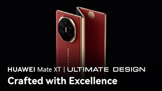 HUAWEI Mate XT ULTIMATE DESIGN  Crafted with Excellence [upl. by Assirralc]