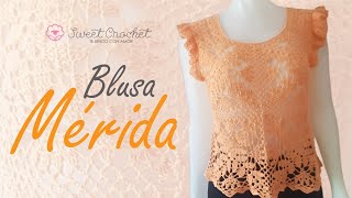 BLUSA CROCHET MERIDA [upl. by Darla937]