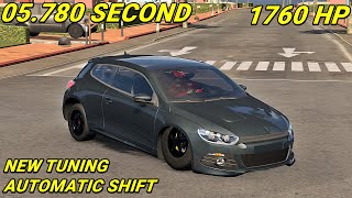 VOLKSWAGEN SCIROCCO DRAG TUNE  1760HP 1994NM  CAR PARKING MULTIPLAYER 2 [upl. by Mulford]