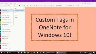 Custom tags now in OneNote for Windows 10 [upl. by Harpp]