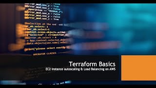 Terraform 06  EC2 instance autoscaling amp load balancing on AWS [upl. by Liuqa]